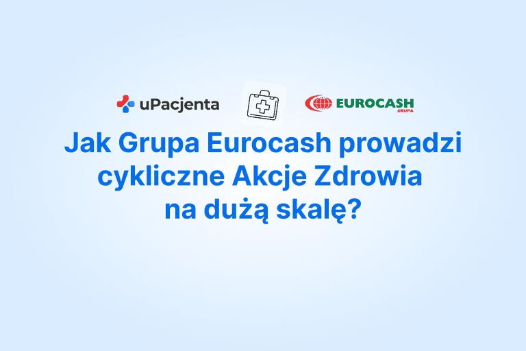 Jak Grupa Eurocash prowadzi cykliczne Akcje Zdrowia na dużą skalę?